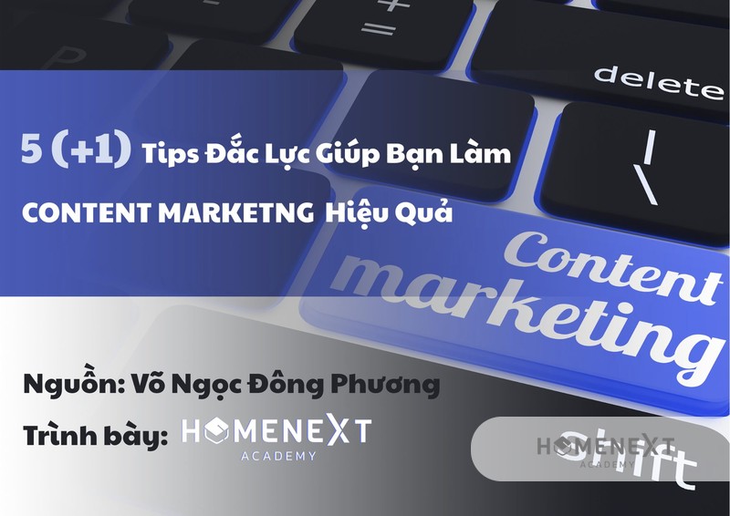 tài liệu content marketing: 5 (+1) Tips đắc lực giúp bạn làm content marketing dễ dàng nhất – Võ Ngọc Đông Phương